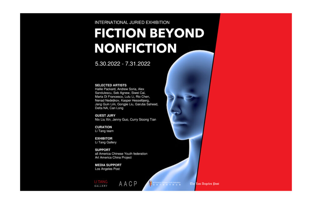 Li Tang Gallery Presents International Juried Online Exhibition “Fiction Beyond Nonfiction”