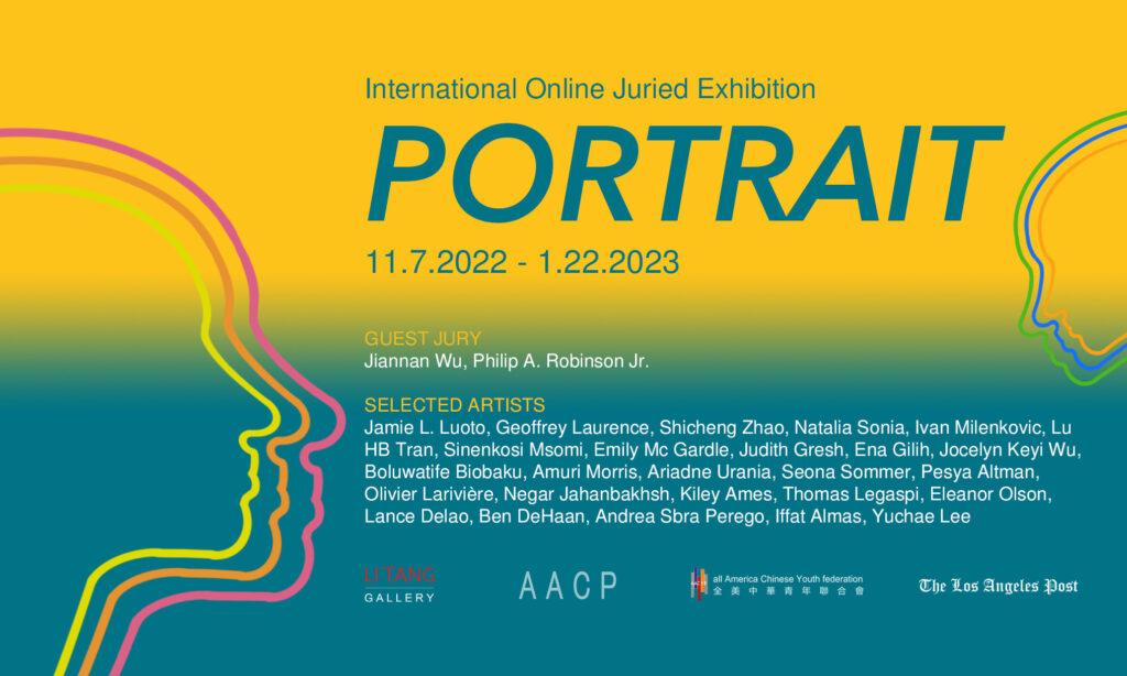 Li Tang Gallery Presents “Portrait” an International Juried Exhibition